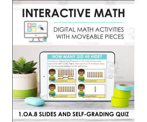 Digital Math for 1.OA.8 - Addition and Subtraction Equations (Slides + Self-Grading Quiz)