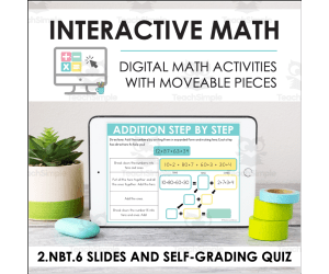 Digital Math for 2.NBT.6 - Using Place Value to Add and Subtract (Slides + Self-Grading Quiz)