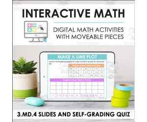 Digital Math for 3.MD.4 - Measure Lengths and Make Line Plots (Slides + Self-Grading Quiz)