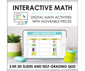Digital Math for 3.NF.3D - Comparing Fractions (Slides + Self-Grading Quiz)