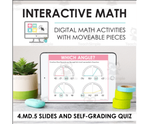 Digital Math for 4.MD.5 - Understand and Measure Angles (Slides + Self-Grading Quiz)