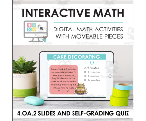 Digital Math for 4.OA.2 - Operations with Whole Numbers to Solve Problems (Slides + Self-Grading Quiz)
