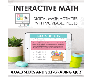 Digital Math for 4.OA.3 - Operations with Whole Numbers to Solve Problems (Slides + Self-Grading Quiz)