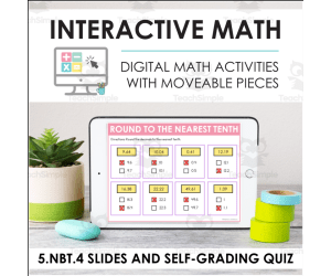 Digital Math for 5.NBT.4 - Understand the Place Value System (Slides + Self-Grading Quiz)