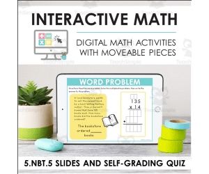 Digital Math for 5.NBT.5 - Multiply Multi-Digit Whole Numbers (Slides + Self-Grading Quiz)