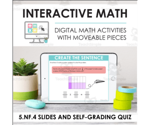 Digital Math for 5.NF.4 - Apply Understandings of Multiplication and Division (Slides + Self-Grading Quiz)