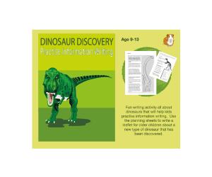 Dinosaur Discovery: Practise Information Writing (9-13 years)