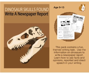 Dinosaur Skulls Found: Write A Newspaper Report (9-13 years)