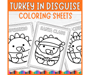 Disguise a Turkey Coloring Sheets, Thanksgiving Coloring Page Activity