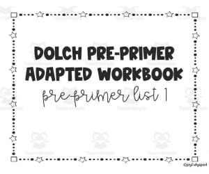 Dolch Adapted Workbook: Pre-Primer - List 1