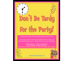 Don't Be Tardy for the Party Telling Time Half Hour Activity