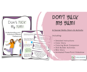 Don't Yuck My Yum! | A Social Skills Story and Activities For Perspective Taking