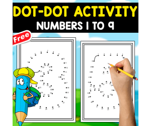 DOT-DOT ACTIVITY | NUMBERS 1 TO 9 | POSTERS