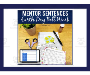 Earth Day Bell Work + Mentor Sentences