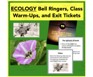 Ecology - Bell Ringers, Class Warm-Ups, and Exit Tickets