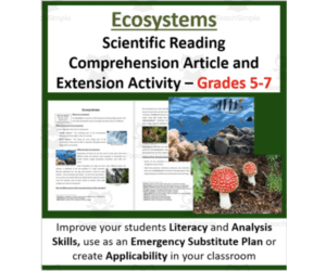 Ecosystems - Science Reading Article - Grades 5-7