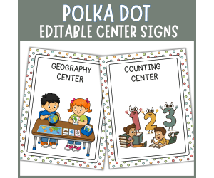 Editable Colorful Polka Dot Theme center sign classroom station label