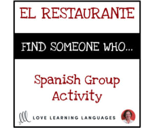 El Restaurante: Spanish Group Speaking Activity: Find someone who…