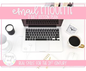 Email Etiquette Mini Unit: Appropriate and Professional Emails