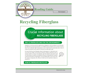 Environmental Lesson Plan: CHALLENGES OF RECYCLING FIBERGLASS (Digital and Print)