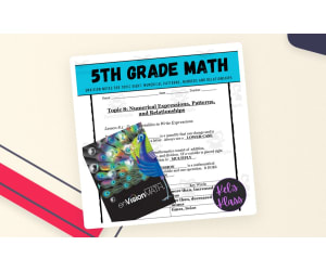 Envision Math 5 Topic 8: Numerical Patterns, Numbers, and Relationship