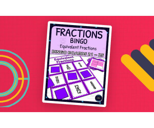 Equivalent Fractions Activity - Bingo Game - Fraction Symbols - Boards 21-25