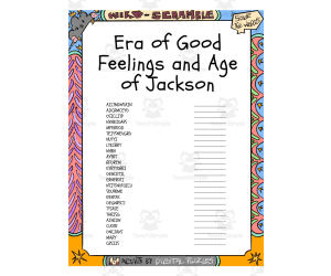 Era of Good Feelings and Age of Jackson word Scramble puzzle worksheet
