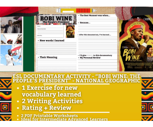 ESL Documentary Activity - Bobi Wine: The People's President