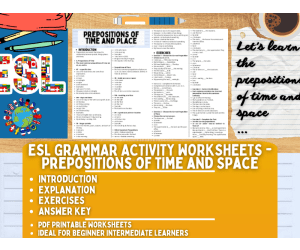 ESL Grammar Activity Worksheets - Prepositions of Time and Space