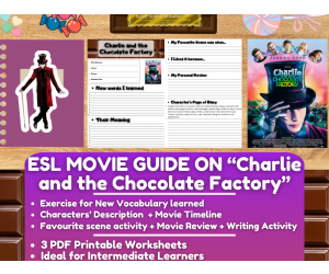 ESL Movie Guide Worksheets on "Charlie and the Chocolate Factory"