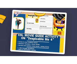 ESL Movie Guide Worksheets on "Despicable Me 4"