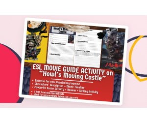 ESL Movie Guide Worksheets on "Howl's Moving Castle" - Studio Ghibli