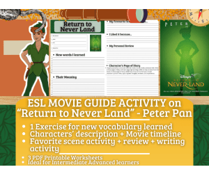 ESL Movie Guide Worksheets on "Return to Never Land" - Peter Pan