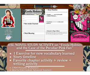 ESL Novel Study - Enola Holmes and the Case of the Peculiar Pink Fan
