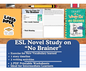 ESL Novel Study on "Diary of a Wimpy Kid: No Brainer" by Jeff Kinney