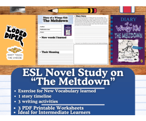 ESL Novel Study on "Diary of a Wimpy Kid: The Meltdown" - Jeff Kinney