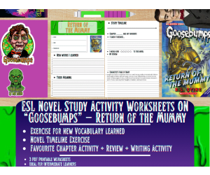 ESL Novel Study - Return of the Mummy - Goosebumps - R.L Stine