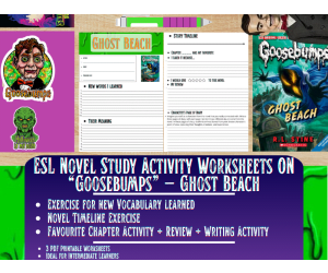 ESL Novel Study Worksheets - Ghost Beach - Goosebumps - R.L Stine