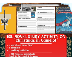 ESL Novel Study Worksheets on Christmas in Camelot - Magic Tree House