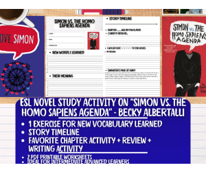 ESL Novel Study Worksheets - Simon vs. The Homo Sapiens Agenda