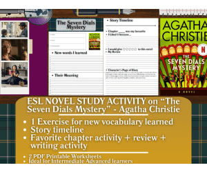 ESL Novel Study Worksheets - The Seven Dials Mystery - Agatha Christie