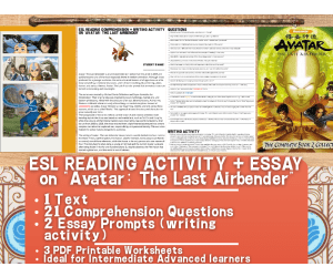 ESL Reading Comprehension + Essay - Avatar: The Last Airbender