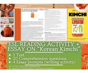 ESL Reading Comprehension + Essay - Kimchi - Korea - Spicy Food