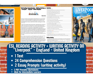 ESL Reading Comprehension + Essay - Liverpool - England - UK