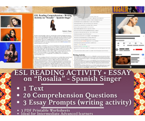 ESL Reading Comprehension + Essay - Rosalía - Spanish Singer