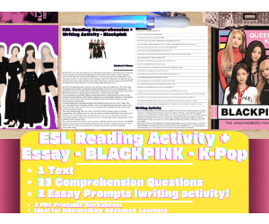 ESL Reading Comprehension + Writing Activity - Blackpink - K-Pop