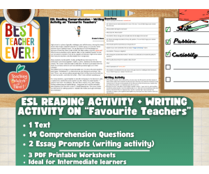 ESL Reading Comprehension + Writing Activity - Favourite Teachers