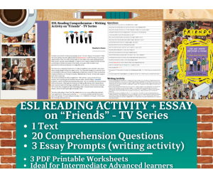 ESL Reading Comprehension + Writing Activity - Friends - TV Series