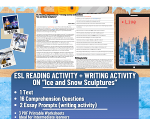 ESL Reading Comprehension + Writing Activity - Ice and Snow Sculptures