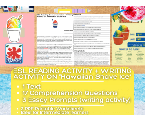 ESL Reading Comprehension + Writing Activity on "Hawaiian Shave Ice"